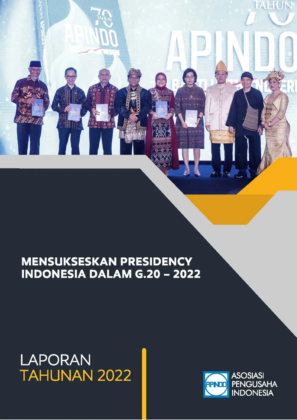 LAPORAN TAHUNAN APINDO Provinsi Bengkulu 2022